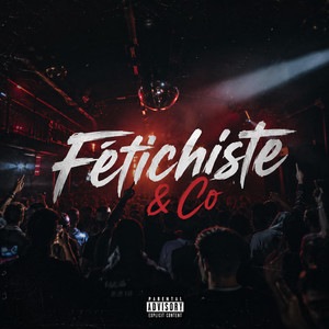 Fétichiste and co - C3DRIC Remix