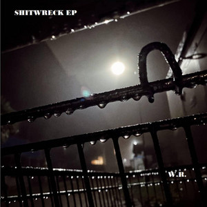 Shitwreck EP