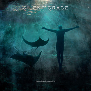 Silent Grace — Deep Inside Yearning