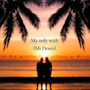 My only wish (mi deseo) by Kilik_teoP