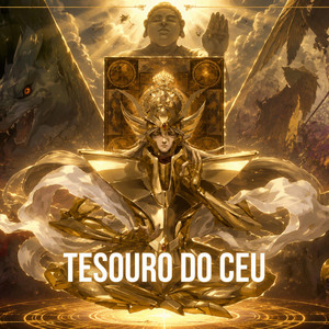 Tesouro Do Céu (Os Cavaleiros do Zodíaco) by Fan Animes
