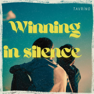 Winning in silence by Tavrino
