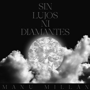 Sin Lujos Ni Diamantes
