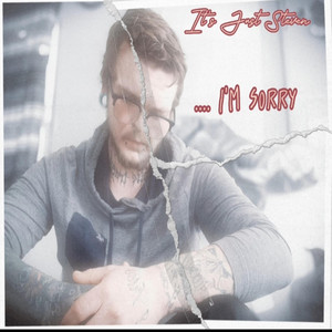 It's Just Steven - I'm Sorry