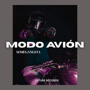 Modo Avión by SomeGangsta