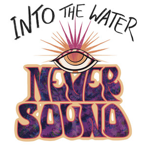 Into The Water by Neversound