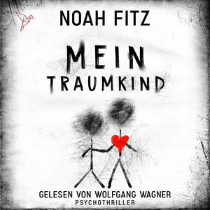 Mein Traumkind (Johannes-Hornoff-Thriller 10)