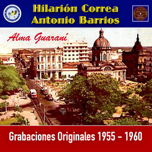 Alma Guaraní — Antonio Barrios