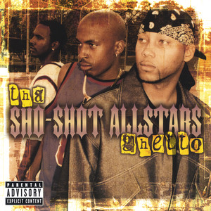 Sounds Of Tha Hood - Album by Tha Sho-Shot AllStars | Spotify