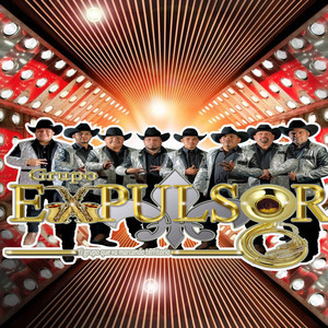 Grupo Expulsor poster
