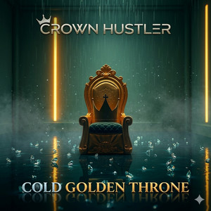 Hard-Quiet Hunger by Crown Hustler
