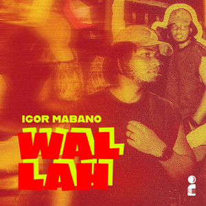 Wallah by Igor Mabano