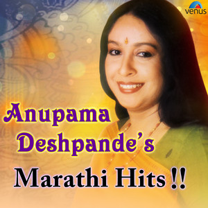 Anupama Deshpande's Marathi Hits album