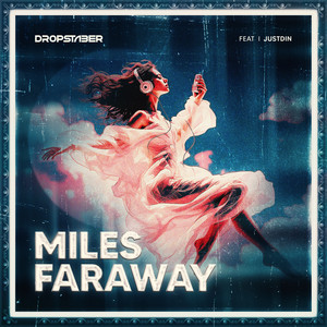 Miles Far Away