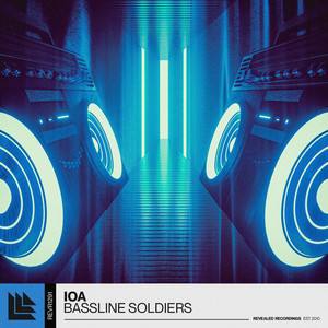 IOA — Bassline Soldiers (2026)
