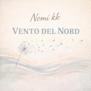 Vento del Nord by Nomi kk