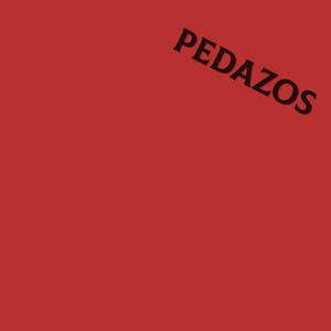 pedazos by becurete