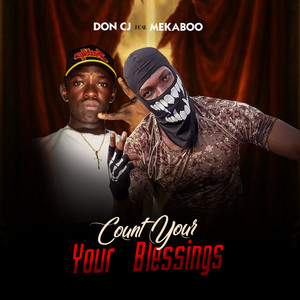 Count Your Blessings by Don Cj, Mekaboo