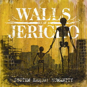 True Til' Death by Walls of Jericho