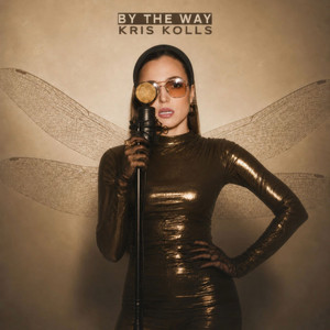 By The Way by Kris Kolls
