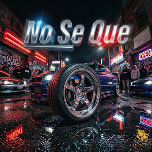 No Se Que by cortauña 022