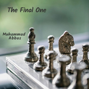 The Final One by Muhammad Abbas