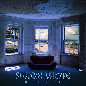 Stanze vuote by Blue Rose