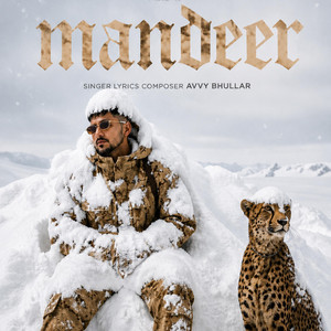 MANDEER by Avvy Bhullar