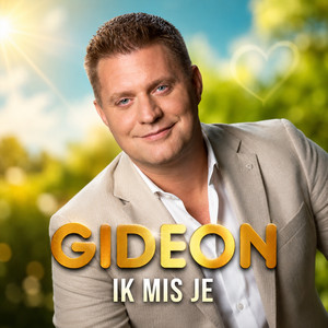 Ik Mis Je by Gideon
