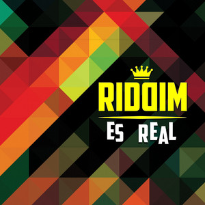 Es Real by Riddim