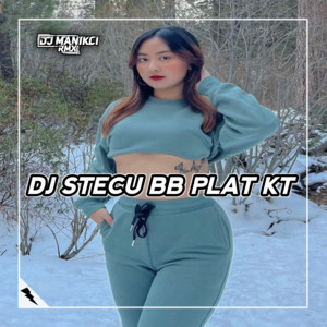 DJ Aduh Abang Bukan Maksudku Begitu - Stecu Stecu BB Plat KT by DJ ManikCi