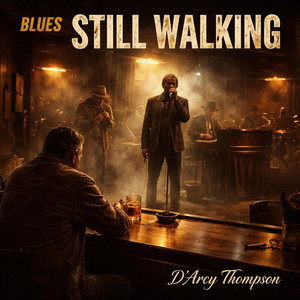 Still Walking by Darcy Thompson