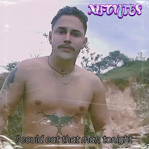 I could eat that man tonight