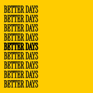 Better Days by Jathan Torres
