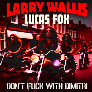 Don't Fuck With Dimitri (2023 Mix)