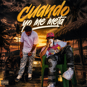 Cuando Yo Me Meta by NJ Studios RD