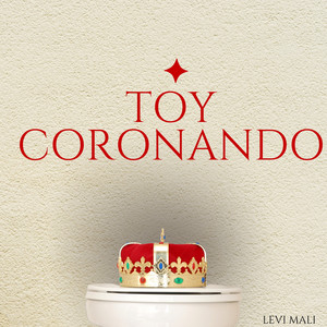 TOY CORONANDO by Levi Mali