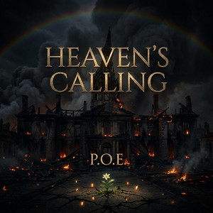 HEAVEN'S CALLING by P.O.E