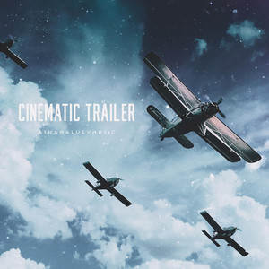 Cinematic Trailer