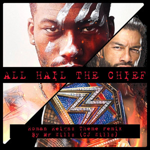 Head of the Table (Roman Reigns) - Mr Wills Remix by Mr. Wills