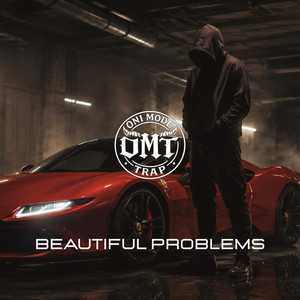 Beautiful Problems by ONI MODE TRAP