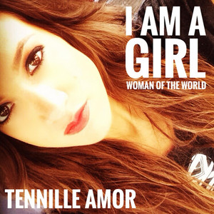 Tennille Amor - I Am a Girl