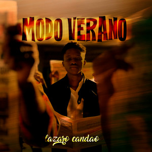 Modo Verano by Lazaro Candao