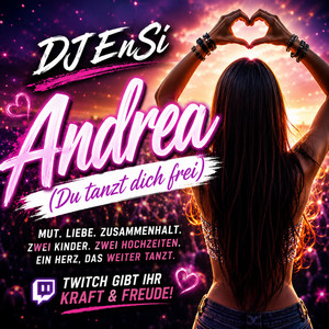Andrea (Du tanzt dich frei) by DJ EnSi