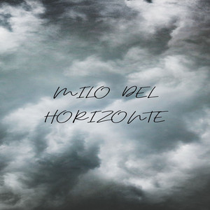 All My Words by Milo Del Horionte