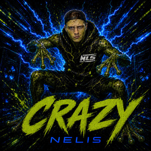 Crazy by Nelis