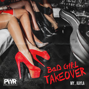 Bad Girl Takeover