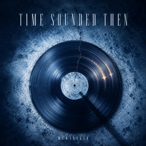Time Sounded Then by Mertaygın