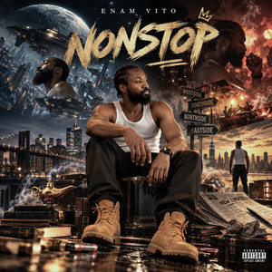 NONSTOP by Enam Vito