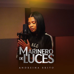 Andreina Brito - Marinero de Luces
